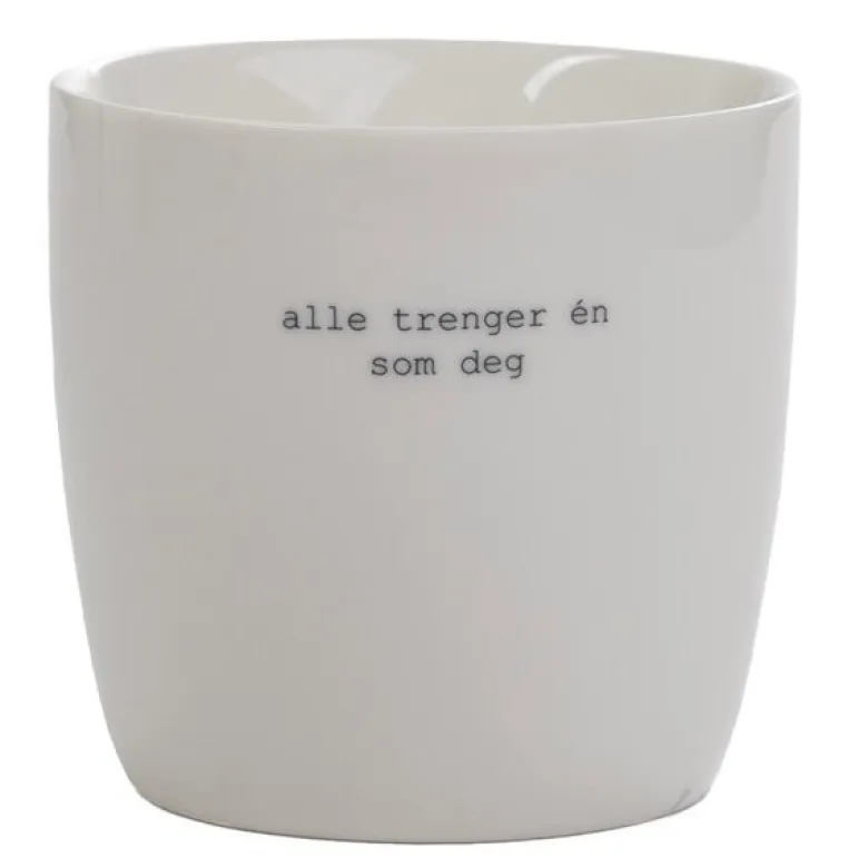 Krus alle trenger én som deg 30 cl hvit